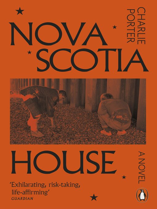 Title details for Nova Scotia House by Charlie Porter - Available